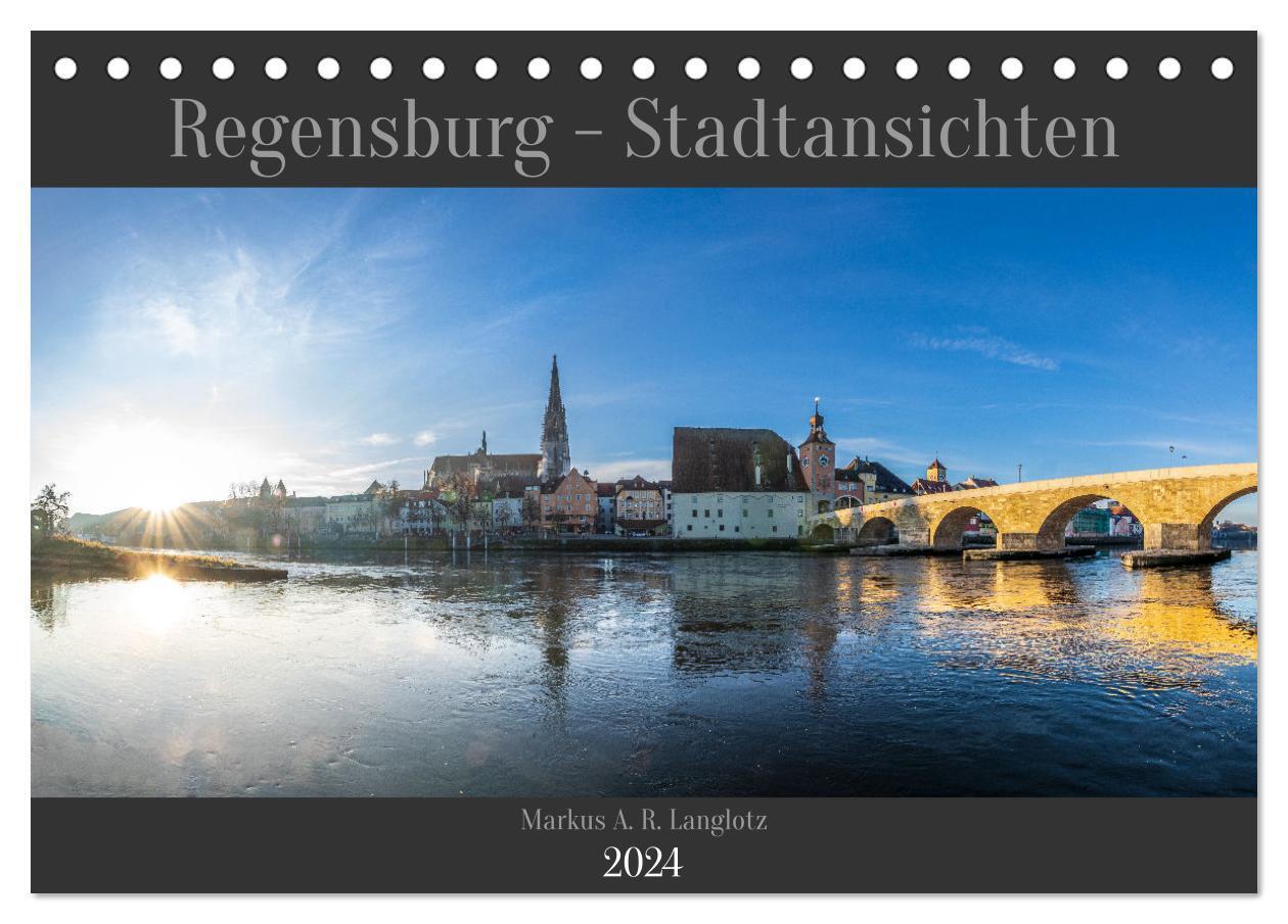 Cover: 9783675910461 | Regensburg - Stadtansichten (Tischkalender 2024 DIN A5 quer),...