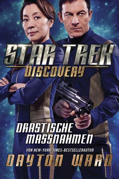 Cover: 9783959816724 | Star Trek - Discovery 2: Drastische Maßnahmen | Dayton Ward | Buch