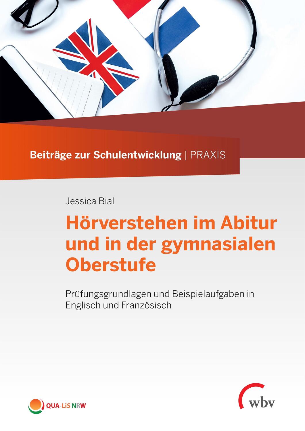 Cover: 9783763962419 | Hörverstehen im Abitur und in der gymnasialen Oberstufe | Jessica Bial