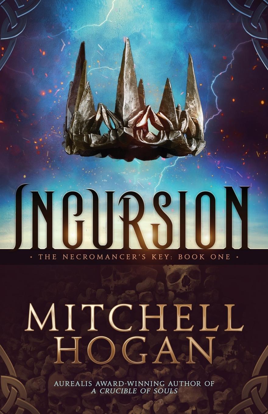 Cover: 9780648850908 | Incursion | Mitchell Hogan | Taschenbuch | The Necromancer's Key