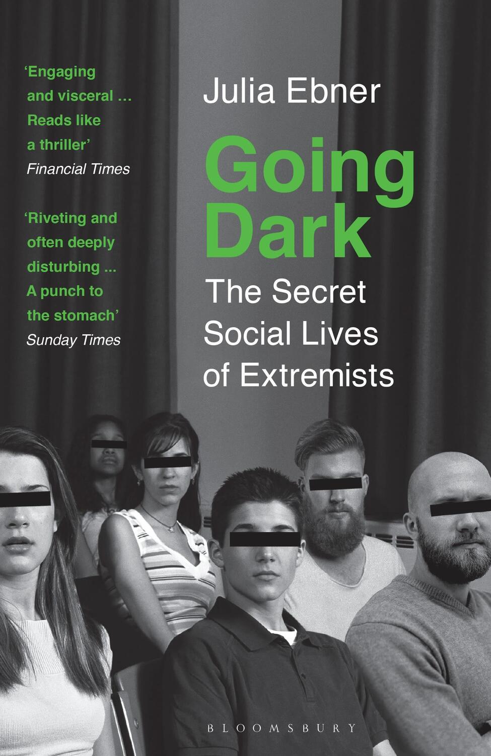 Cover: 9781526616791 | Going Dark | The Secret Social Lives of Extremists | Julia Ebner