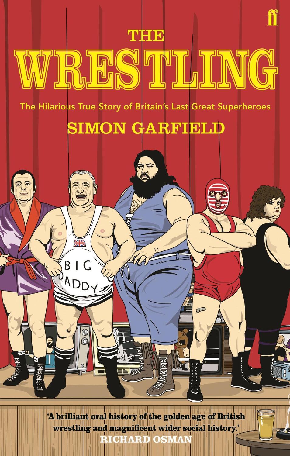 Cover: 9780571236763 | The Wrestling | Simon Garfield | Taschenbuch | Kartoniert / Broschiert