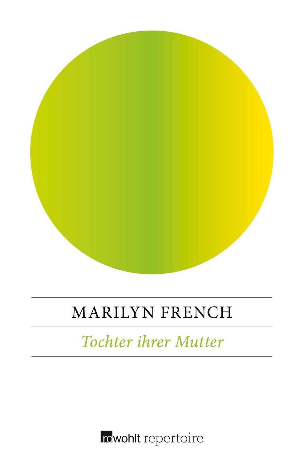Cover: 9783688108039 | Tochter ihrer Mutter | Marilyn French | Taschenbuch | Paperback | 2017