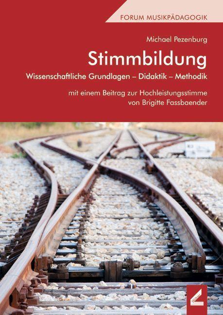 Cover: 9783957863027 | Stimmbildung | Michael Pezenburg | Taschenbuch | 316 S. | Deutsch