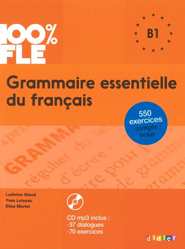 Cover: 9782278081035 | 100% FLE B1 Grammaire essentielle du français | Glaud | Taschenbuch