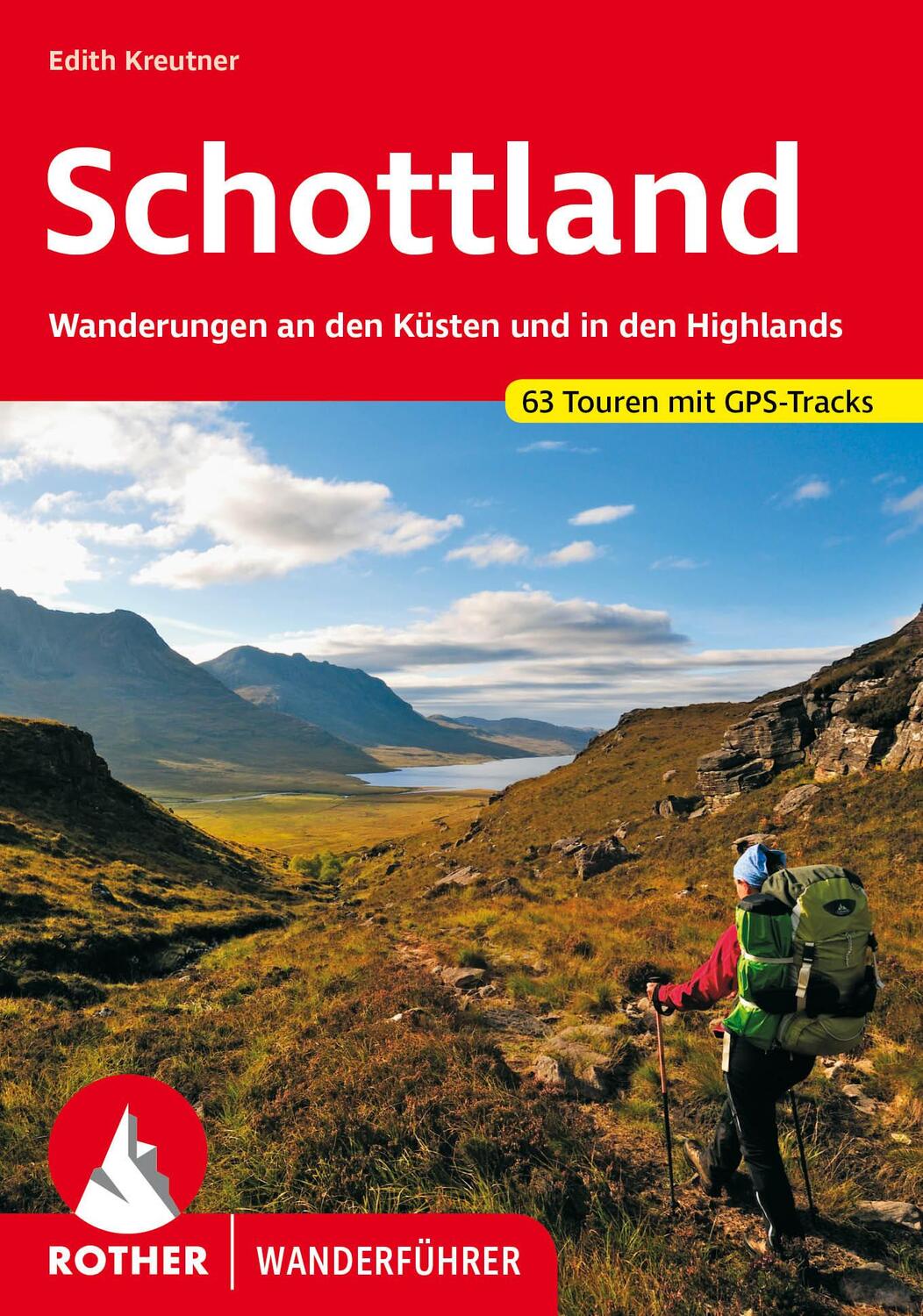 Cover: 9783763347605 | Schottland | Edith Kreutner | Taschenbuch | Rother Wanderführer | 2024