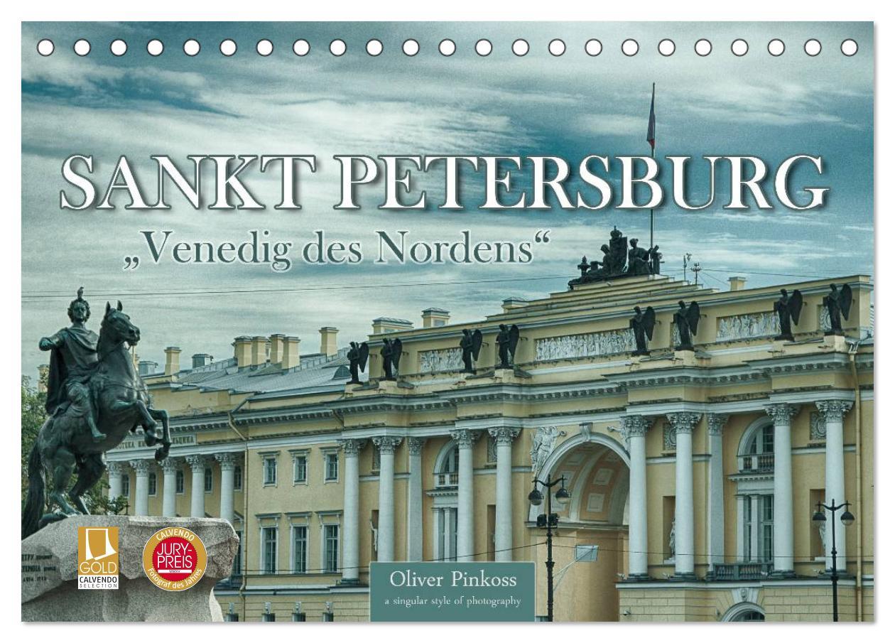 Cover: 9783435572373 | Sankt Petersburg - "Venedig des Nordens" (Tischkalender 2025 DIN A5...