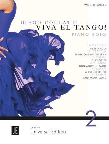 Cover: 9783702472115 | Viva el Tango! | Band 2. für Klavier. | Diego Marcelo Collatti | Buch