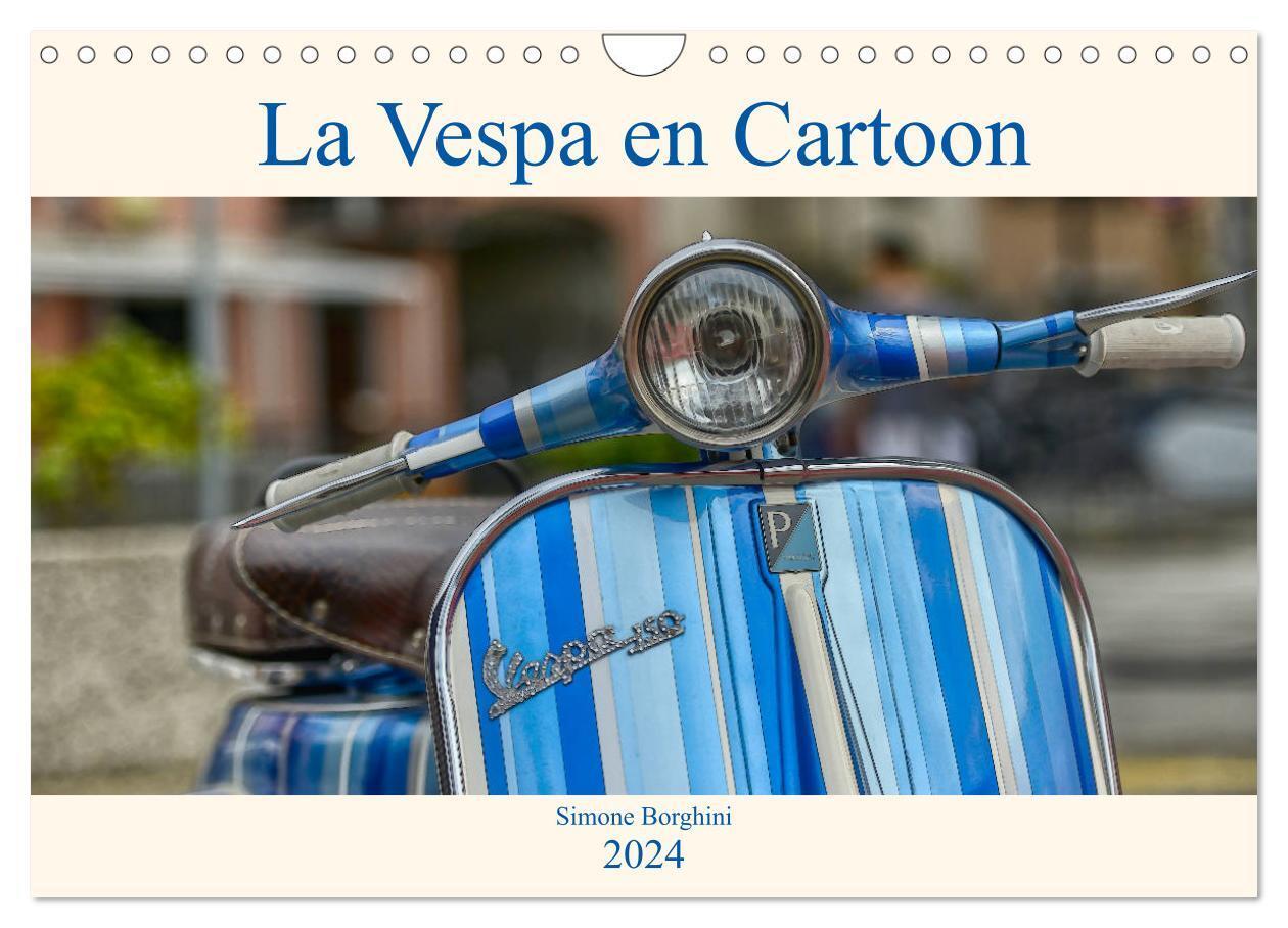 Cover: 9781325839797 | La Vespa en Cartoon (Calendrier mural 2024 DIN A4 vertical),...
