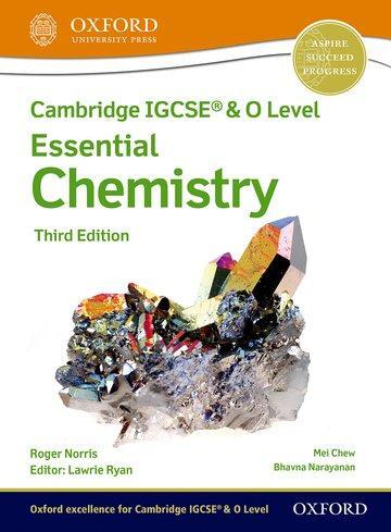 Cover: 9781382006125 | Cambridge IGCSE® &amp; O Level Essential Chemistry: Student Book Third...