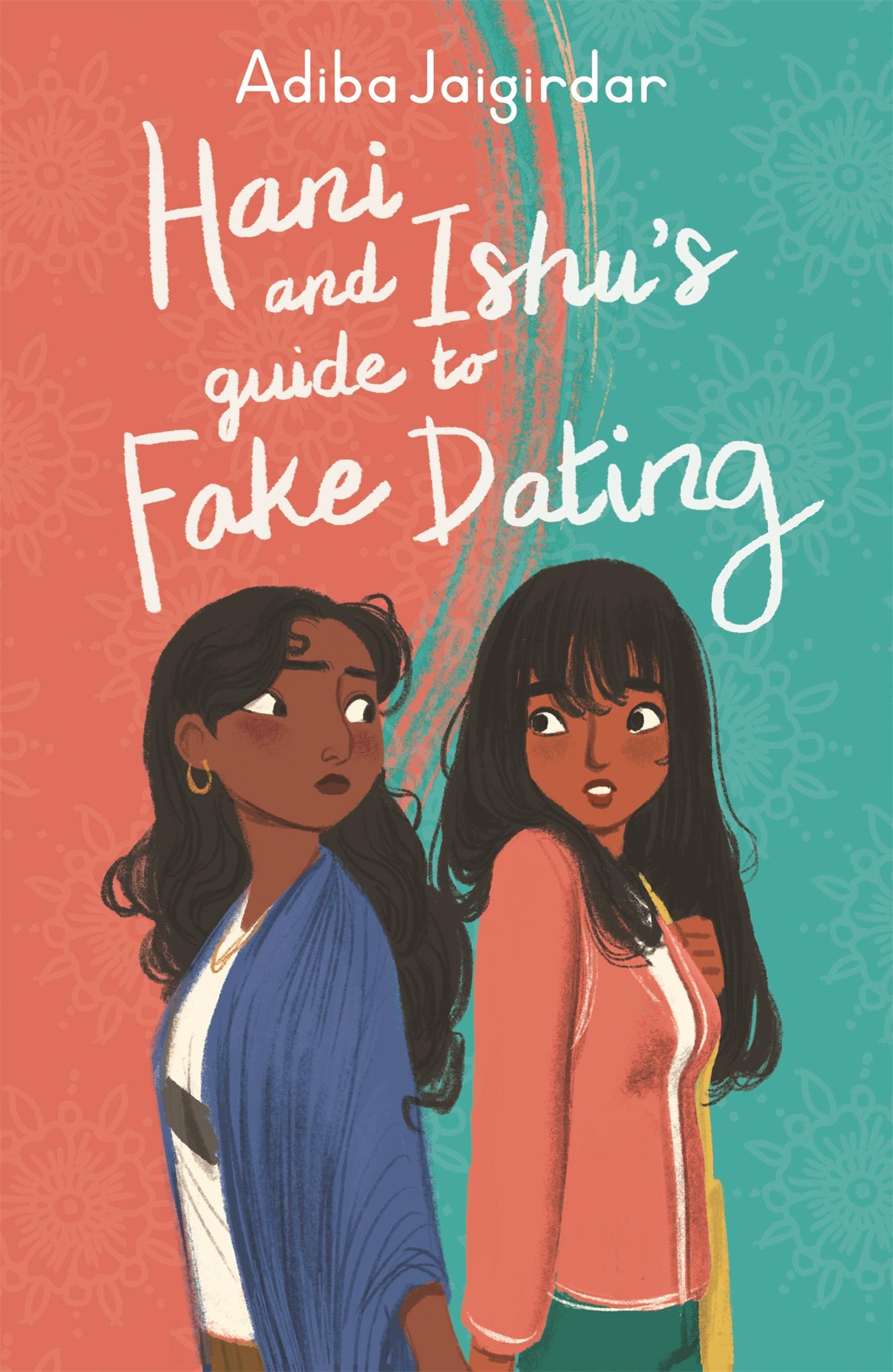 Cover: 9781444962246 | Hani and Ishu's Guide to Fake Dating | Adiba Jaigirdar | Taschenbuch