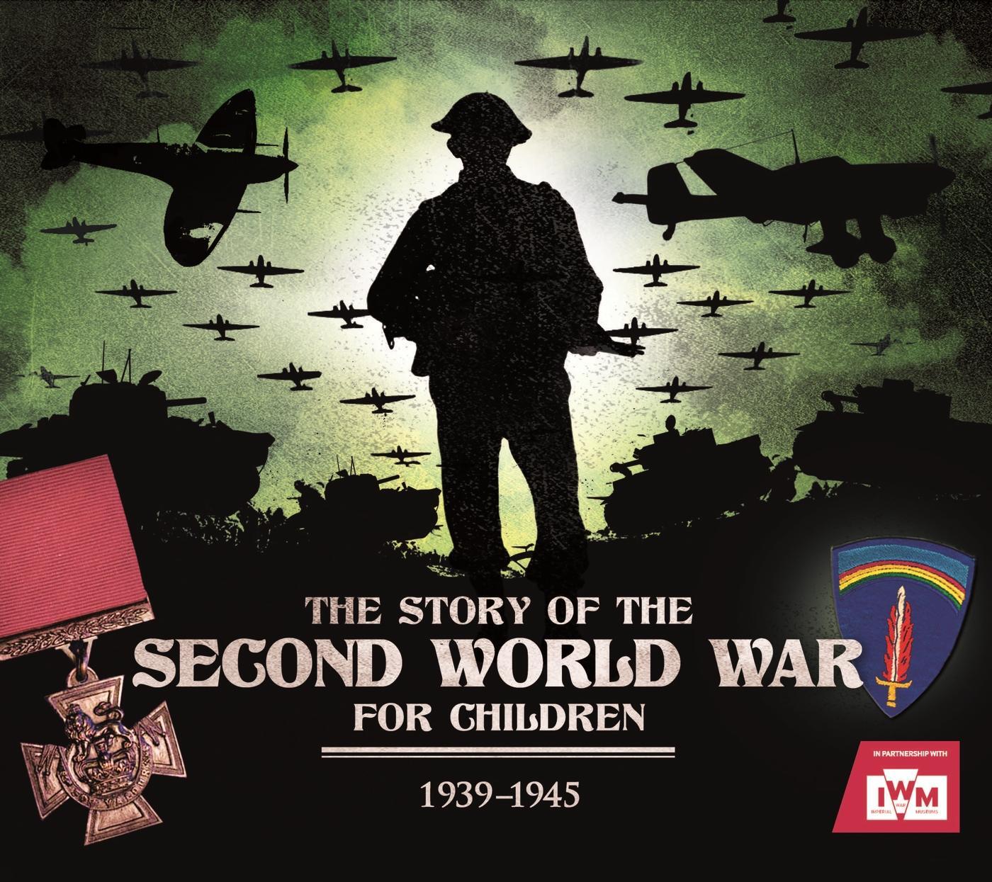 Cover: 9781783124503 | The Story of the Second World War For Children | 1939-1945 | Chrisp