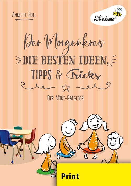 Cover: 9783746806150 | Der Morgenkreis. Die besten Ideen, Tipps &amp; Tricks (PR) | Annette Holl