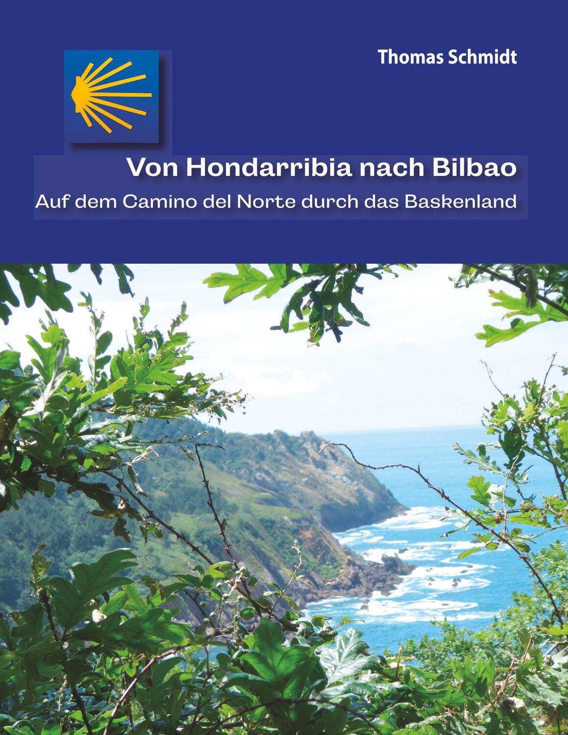 Cover: 9783748117438 | Von Hondarribia nach Bilbao | Thomas Schmidt | Taschenbuch | Paperback