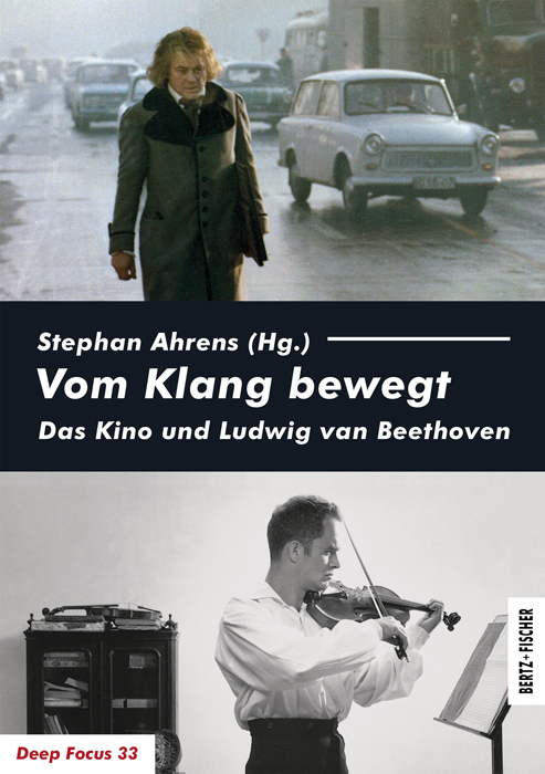 Cover: 9783865053367 | Vom Klang bewegt | Das Kino und Ludwig van Beethoven | Stephan Ahrens