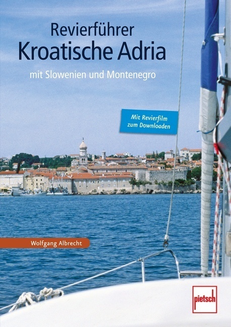 Cover: 9783613507647 | Revierführer - Kroatische Adria; . | mit Slowenien und Montenegro