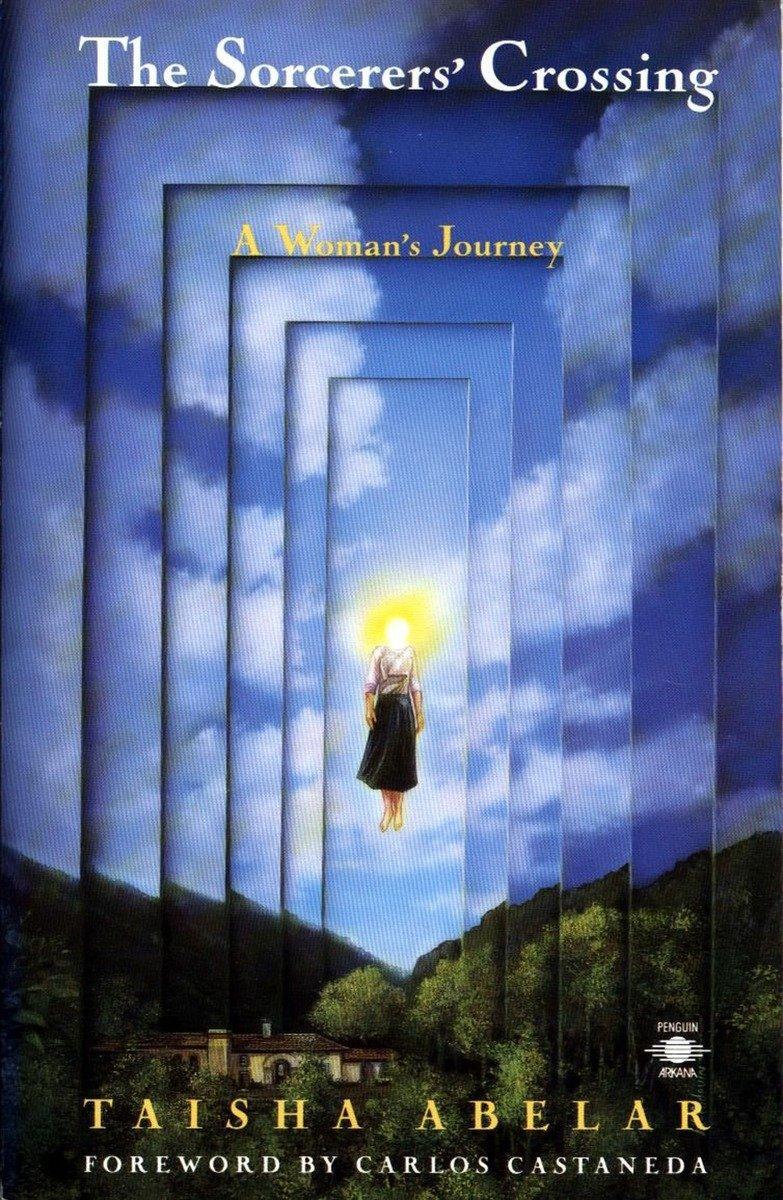 Cover: 9780140193664 | The Sorcerer's Crossing | A Woman's Journey | Taisha Abelar | Buch