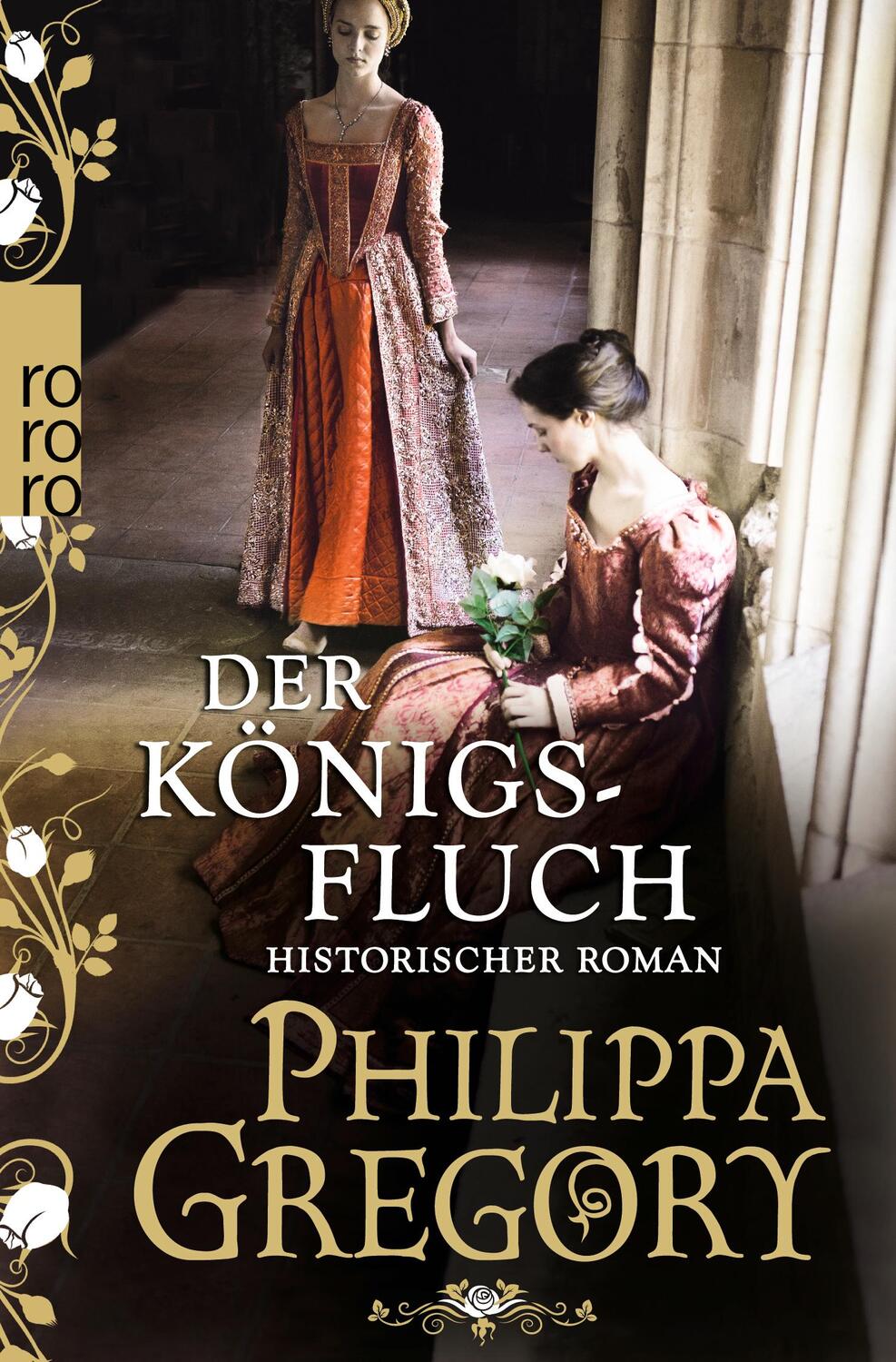 Cover: 9783499270420 | Der Königsfluch | Philippa Gregory | Taschenbuch | Die Rosenkriege
