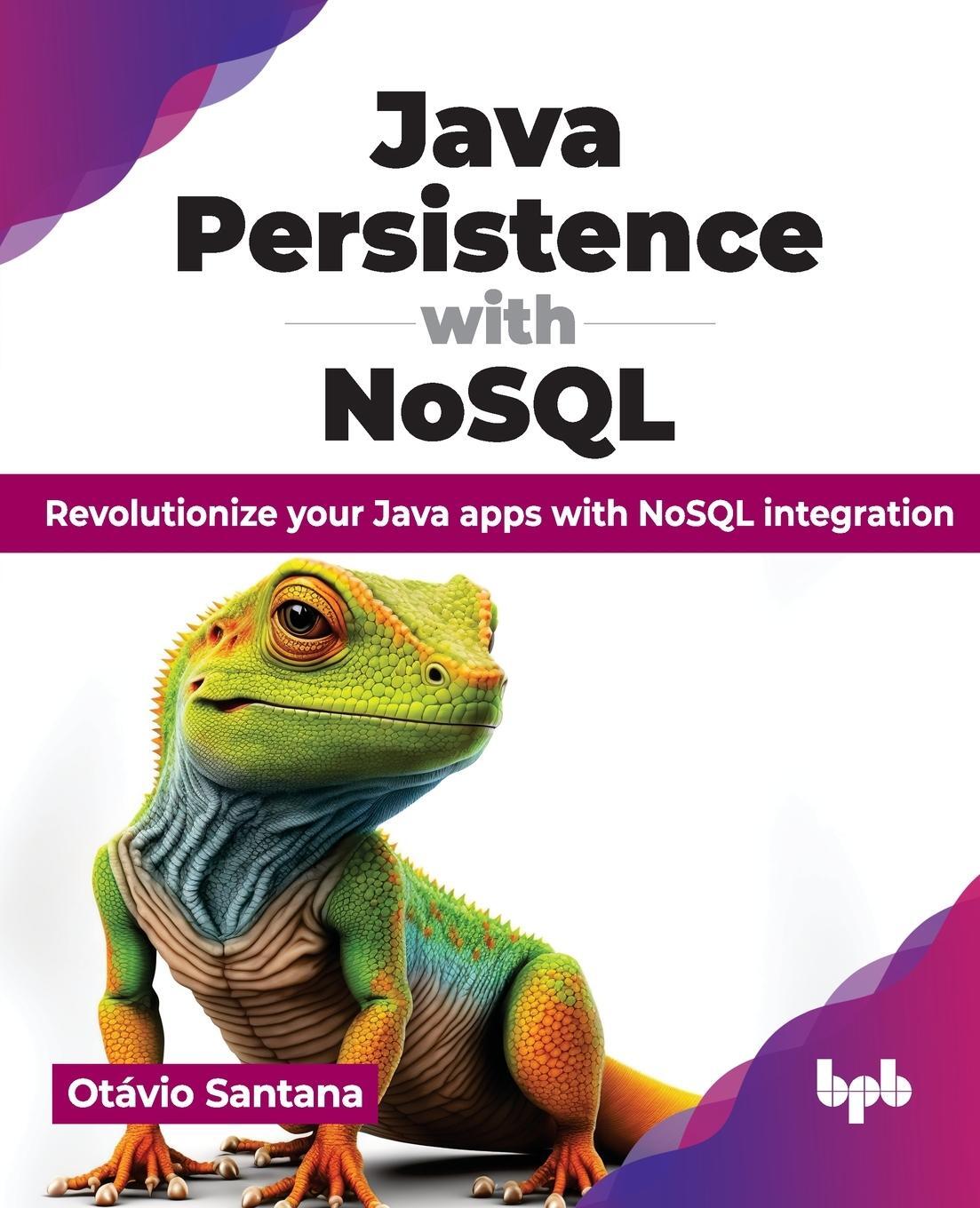 Cover: 9789355516855 | Java Persistence with NoSQL | Otávio Santana | Taschenbuch | Paperback