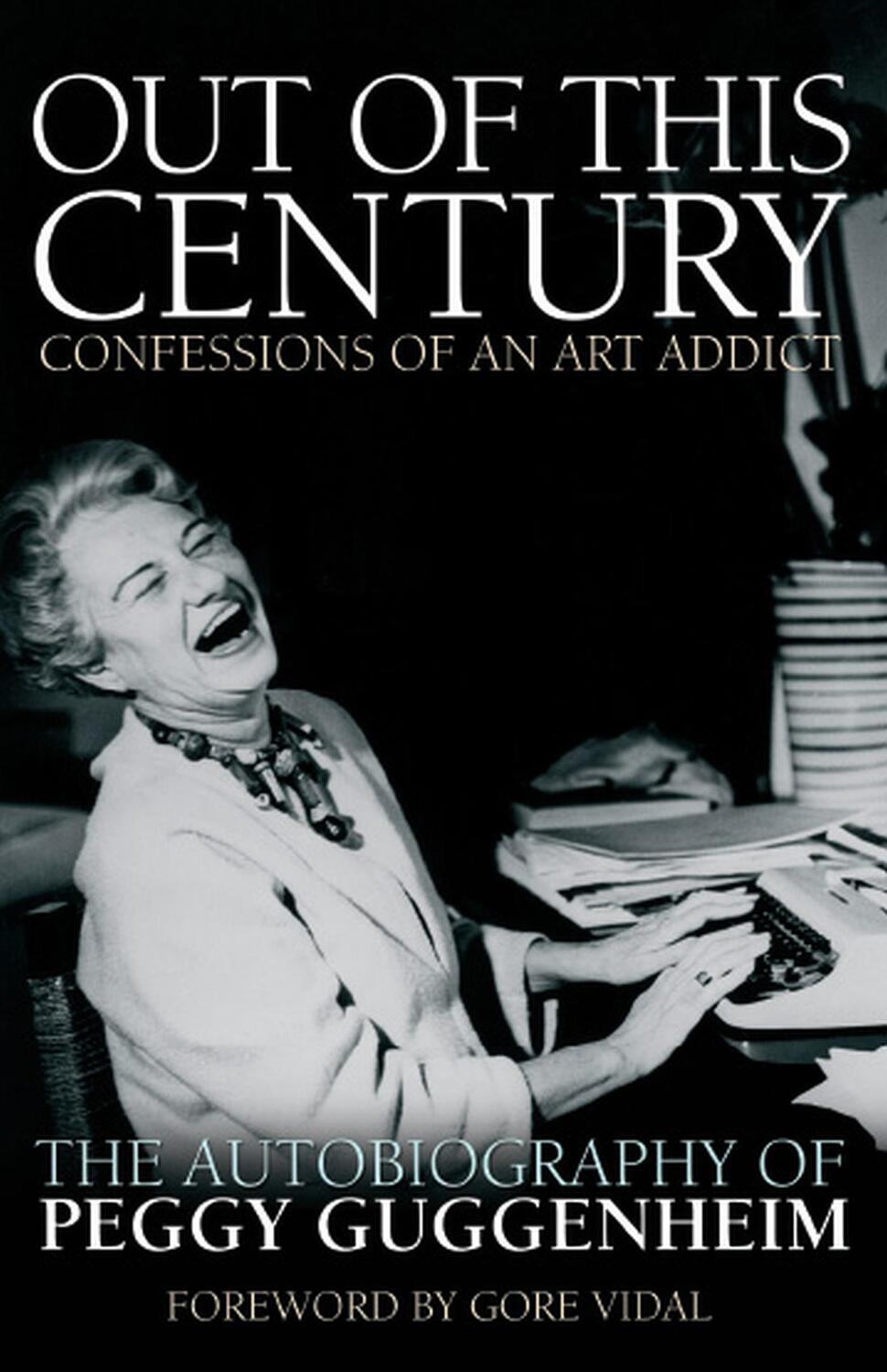 Cover: 9780233005522 | Out of this Century - Confessions of an Art Addict | Peggy Guggenheim