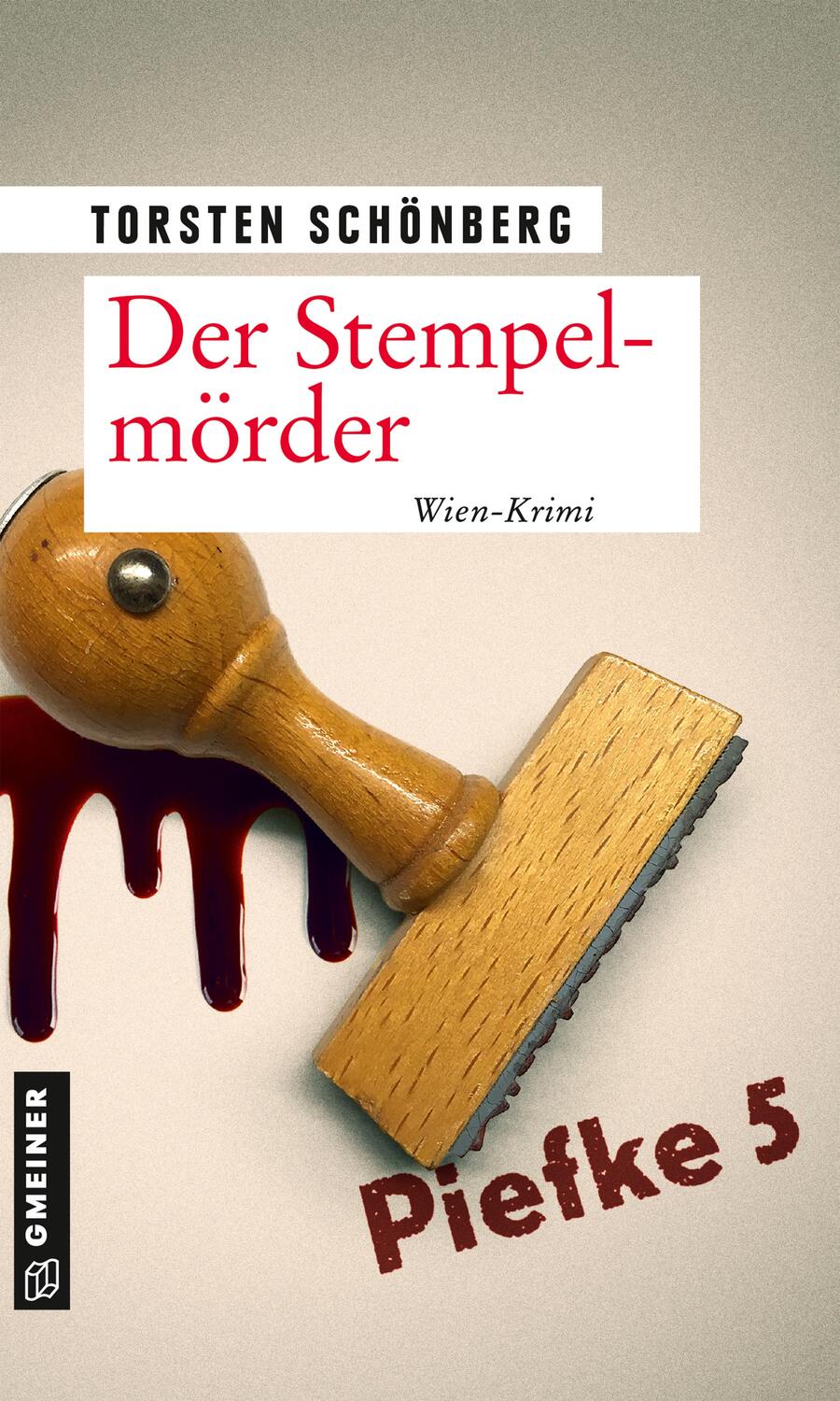 Cover: 9783839228104 | Der Stempelmörder | Wien-Krimi | Torsten Schönberg | Taschenbuch