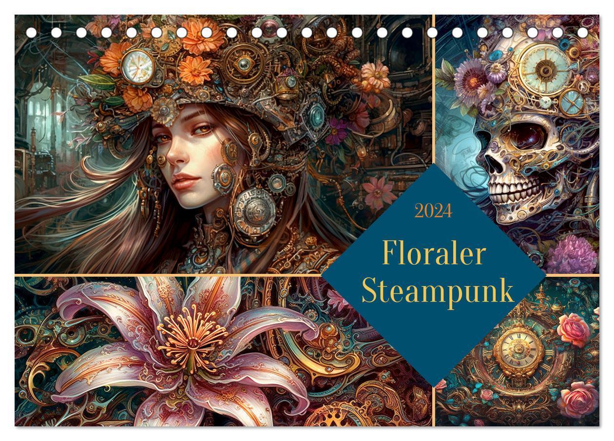 Cover: 9783383697227 | Floraler Steampunk (Tischkalender 2024 DIN A5 quer), CALVENDO...