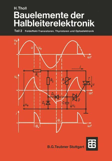 Cover: 9783519064190 | Bauelemente der Halbleiterelektronik | Herbert Tholl | Taschenbuch