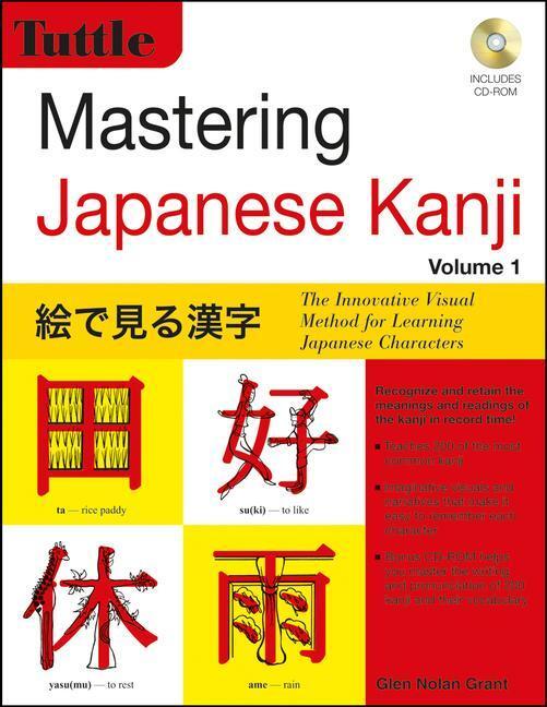 Cover: 9780804856423 | Mastering Japanese Kanji | Glen Nolan Grant | Taschenbuch | Englisch