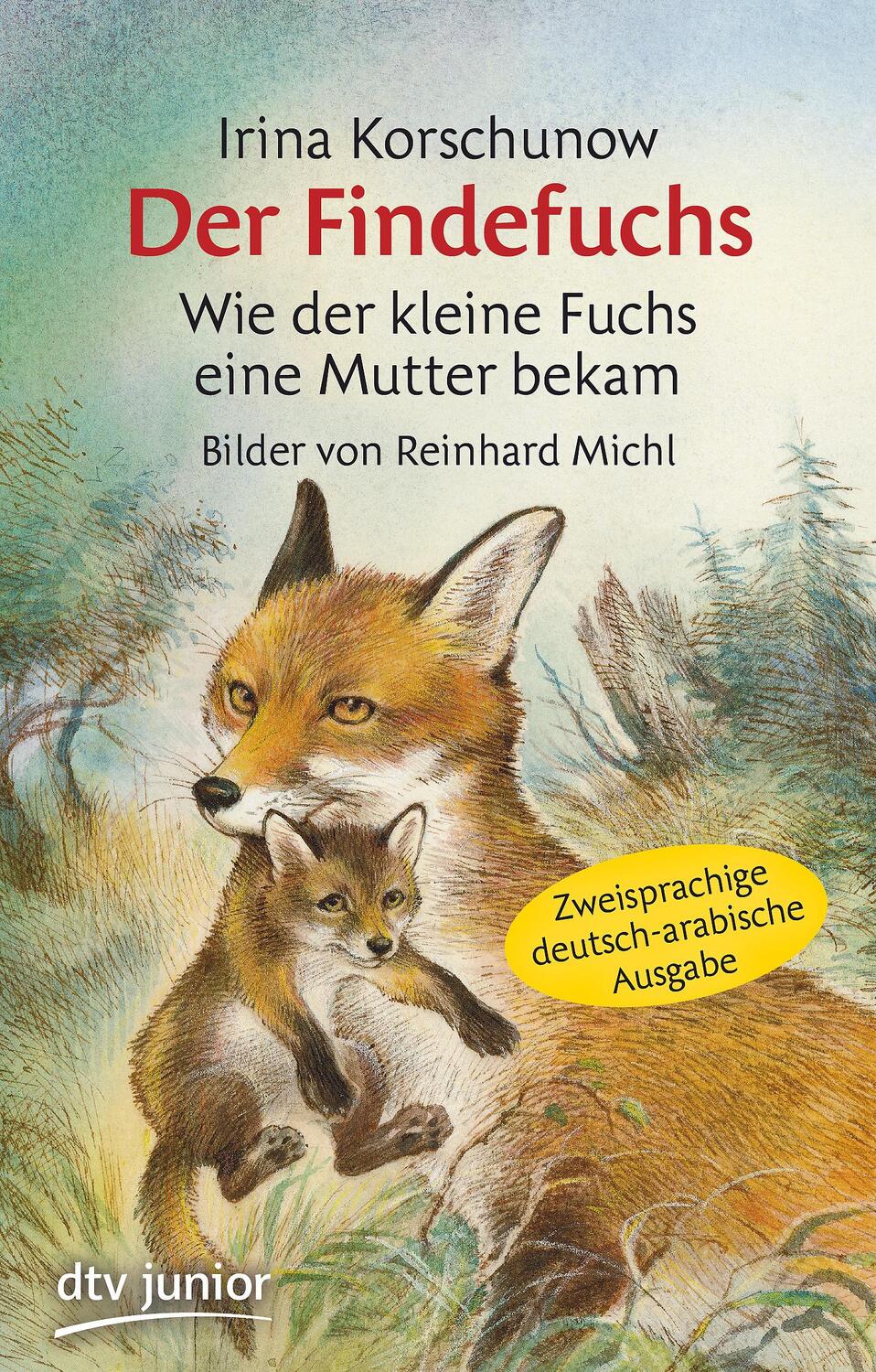 Cover: 9783423717335 | Der Findefuchs Wie der kleine Fuchs eine Mutter bekam | Korschunow