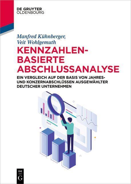 Cover: 9783110770384 | Kennzahlenbasierte Abschlussanalyse | Manfred Kühnberger (u. a.)