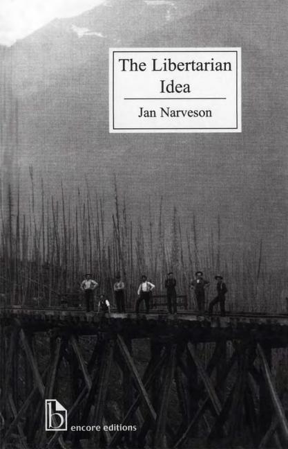 Cover: 9781551114217 | The Libertarian Idea | Jan Narveson | Taschenbuch | Englisch | 2001