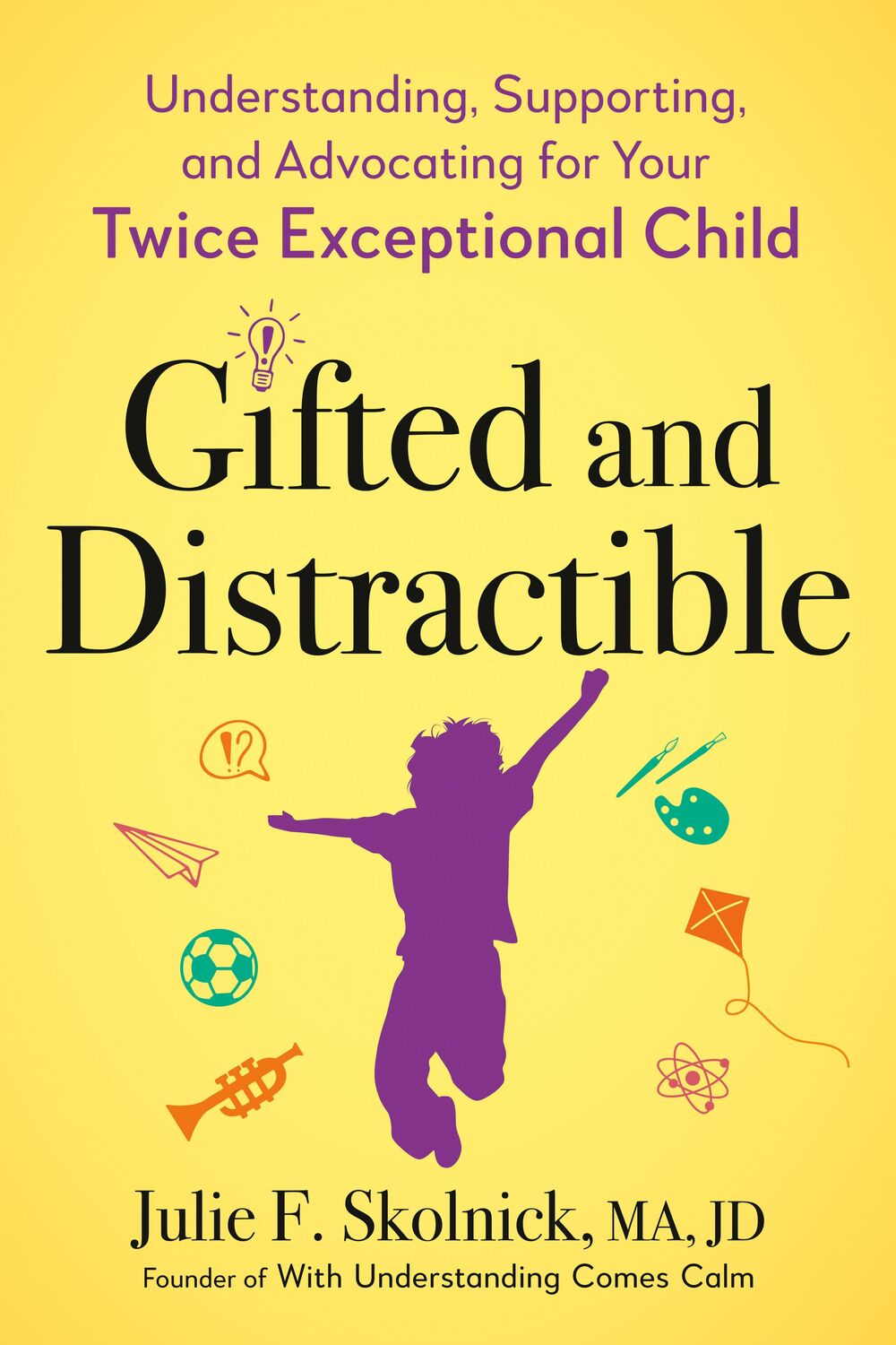 Cover: 9780593712696 | Gifted and Distractible | Julie F Skolnick | Taschenbuch | Englisch