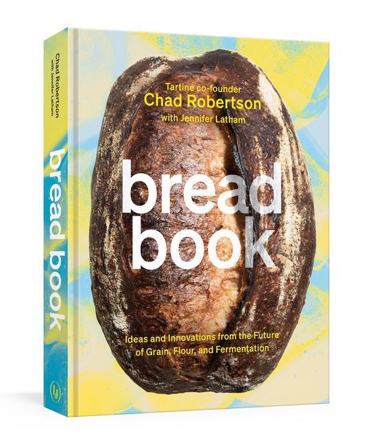 Cover: 9780399578847 | Bread Book | Chad Robertson | Buch | Englisch | 2021