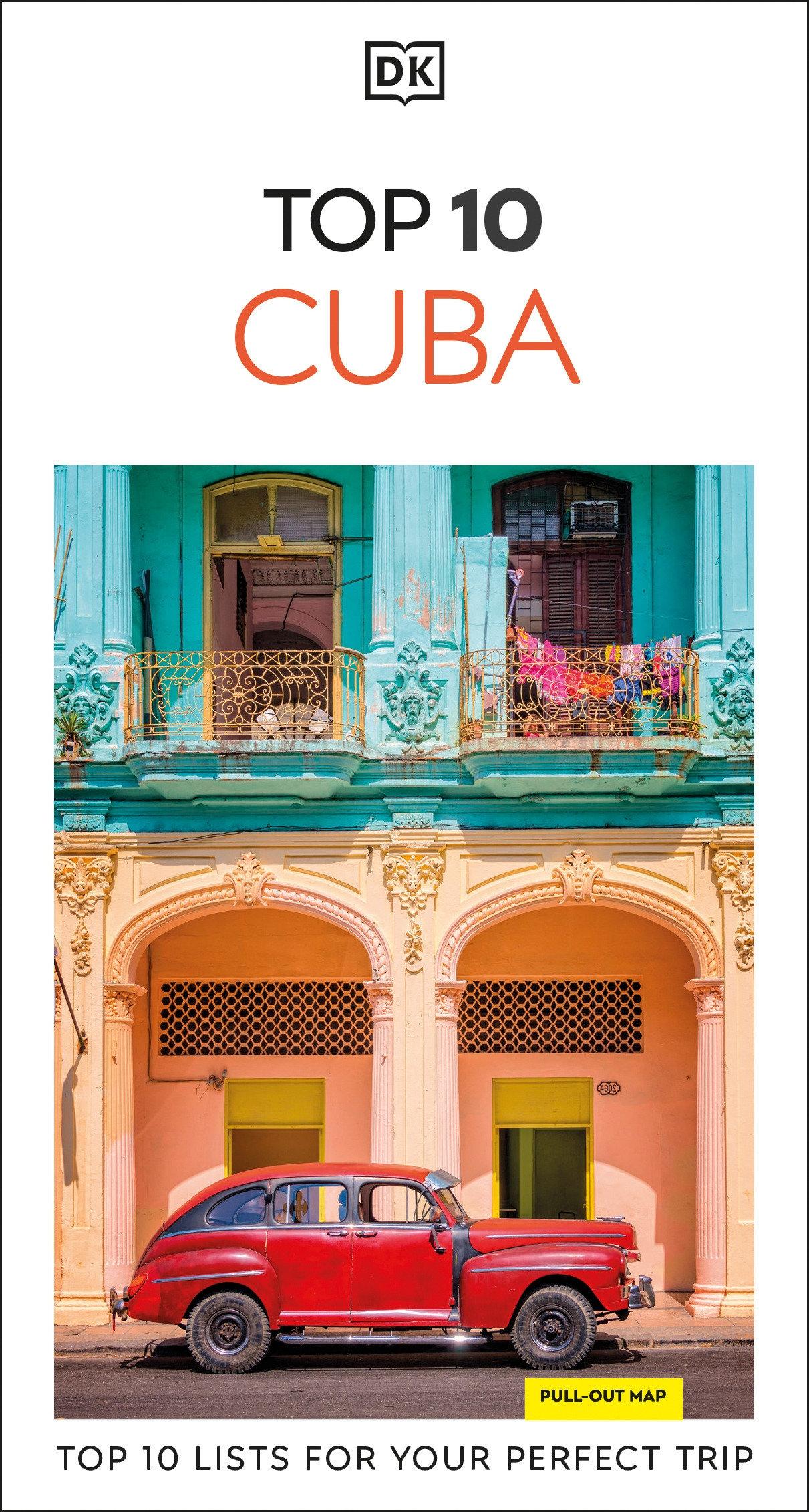 Cover: 9780241679043 | DK Top 10 Cuba | Dk Travel | Taschenbuch | Englisch | 2024