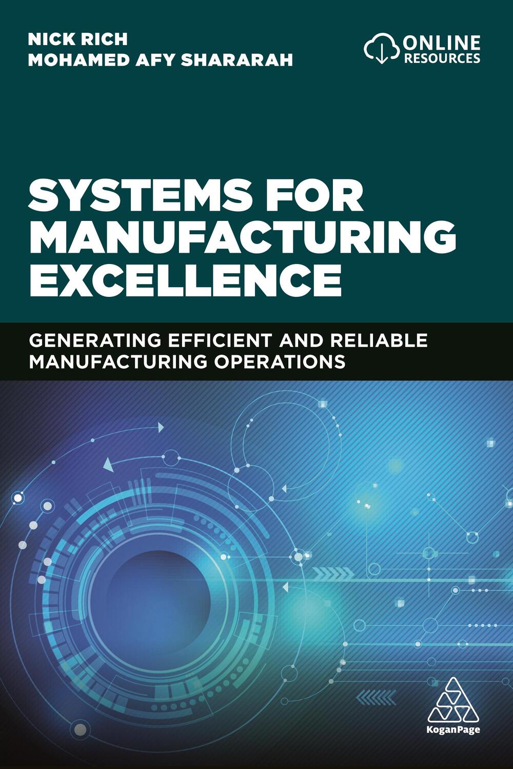 Cover: 9780749496999 | Systems for Manufacturing Excellence | Nick Rich (u. a.) | Taschenbuch