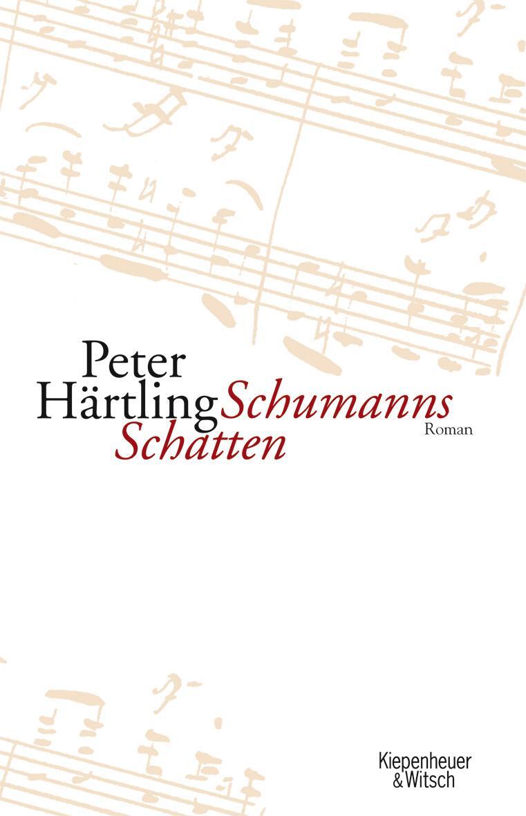 Cover: 9783462037050 | Schumanns Schatten | Variationen über mehrere Personen | Härtling