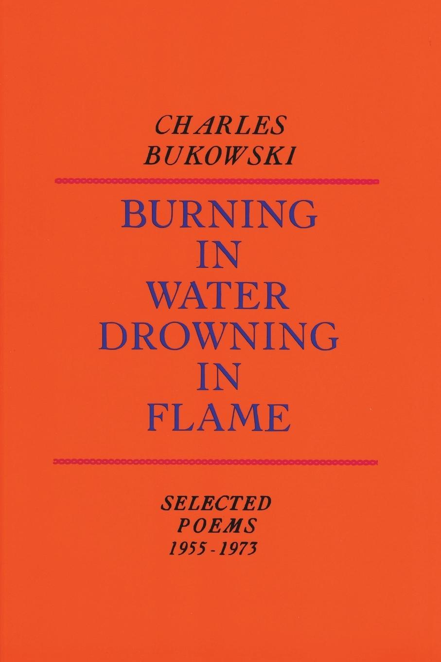 Cover: 9780876851913 | Burning in Water, Drowning in Flame | Charles Bukowski | Taschenbuch