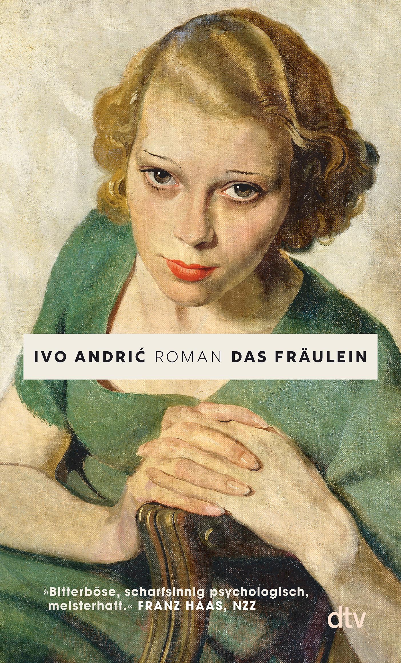 Cover: 9783423149310 | Das Fräulein | Roman | Ivo Andric | Taschenbuch | 272 S. | Deutsch