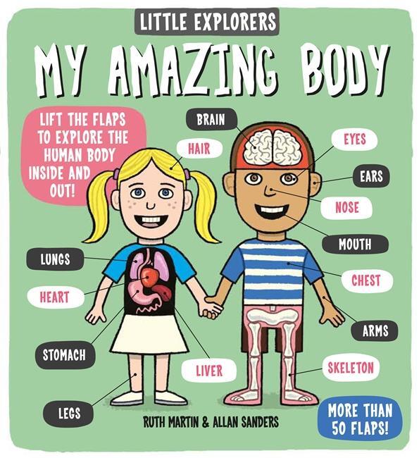 Cover: 9781783701339 | Little Explorers: My Amazing Body | Ruth Martin | Buch | Englisch