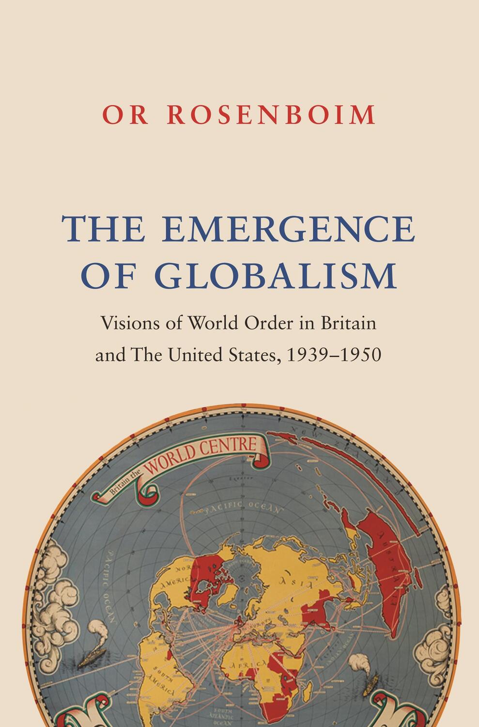 Cover: 9780691191508 | The Emergence of Globalism | Or Rosenboim | Taschenbuch | Englisch