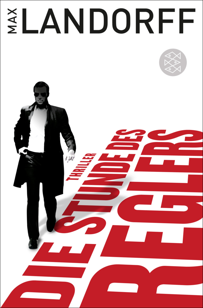 Cover: 9783596193035 | Die Stunde des Reglers | Thriller | Max Landorff | Taschenbuch | 2013