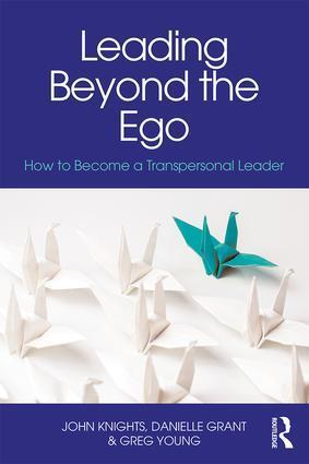 Cover: 9781138897694 | Leading Beyond the Ego | How to Become a Transpersonal Leader | Buch