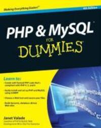 Cover: 9780470527580 | PHP and MySQL for Dummies | Janet Valade | Taschenbuch | 464 S. | 2009