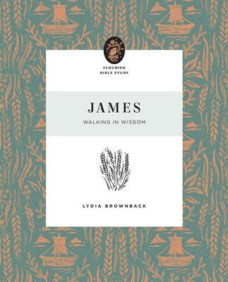 Cover: 9781433575389 | James | Walking in Wisdom | Lydia Brownback | Taschenbuch | Englisch