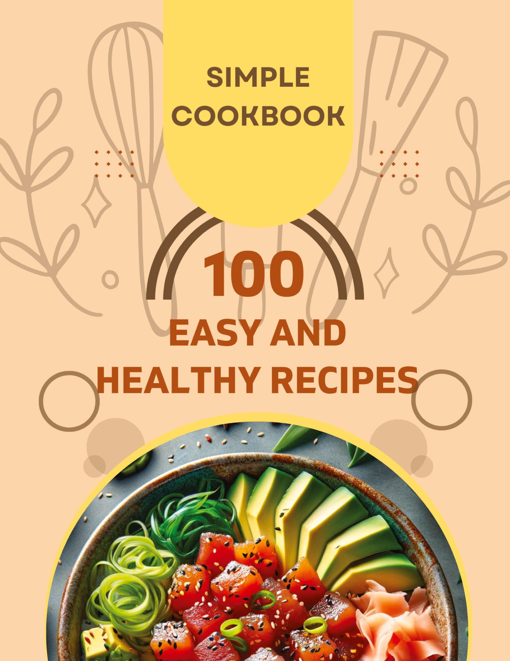 Cover: 9781803860596 | Easy and Healthy Recipes Cookbook | Susan Rush | Taschenbuch | 2024