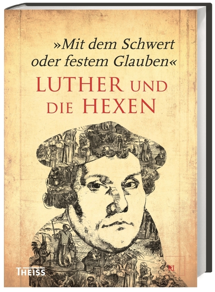Cover: 9783806234510 | "Mit dem Schwert oder festem Glauben". Luther und die Hexen | Hirte