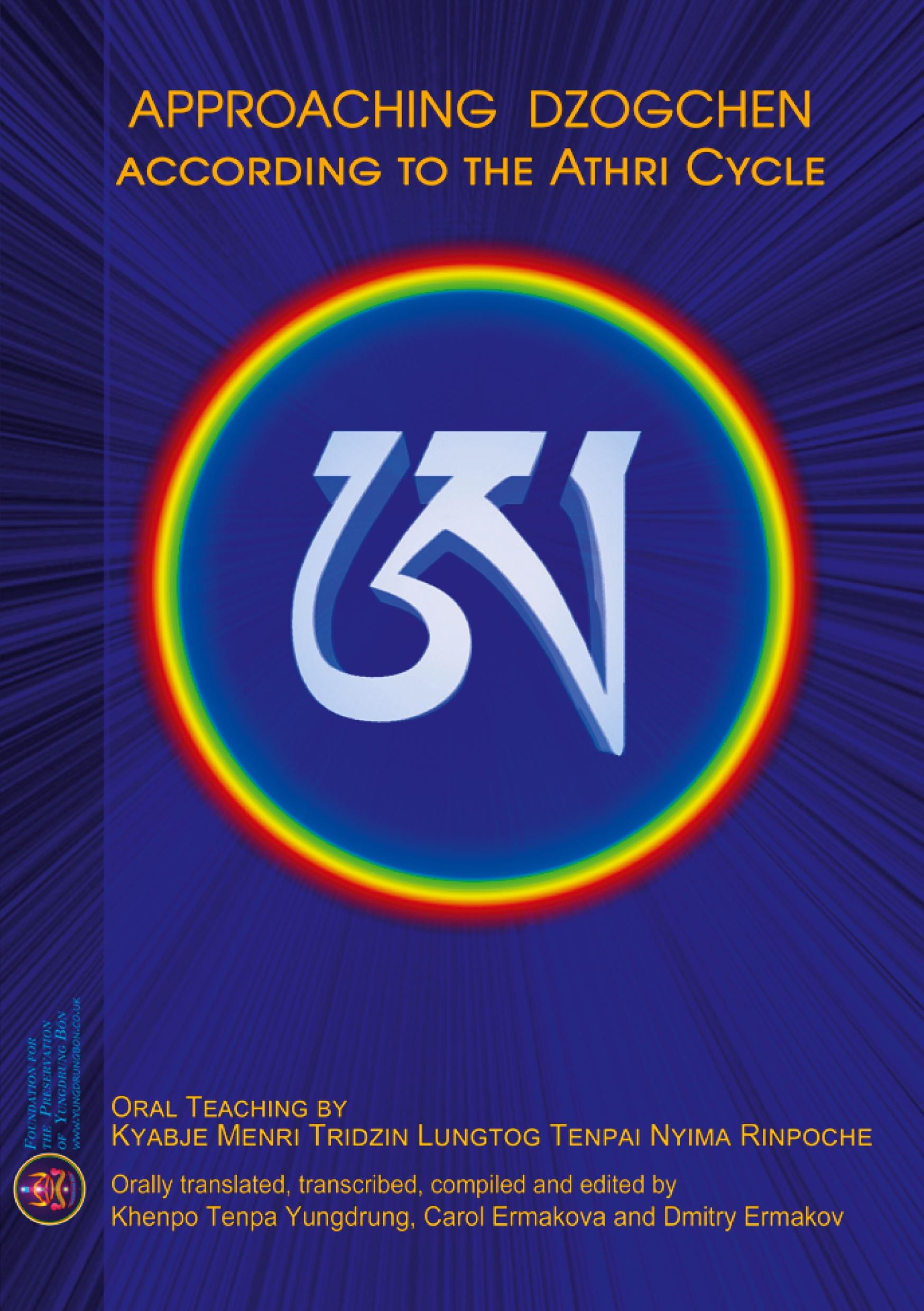 Cover: 9780995536807 | Approaching Dzogchen according to the Athri Cycle | Nyima | Buch