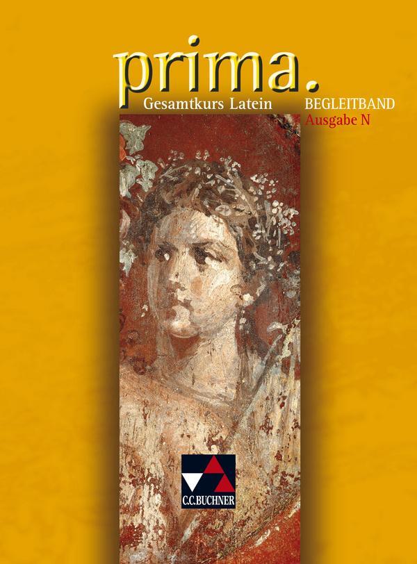 Cover: 9783766150912 | Prima N. Gesamtkurs Latein. Begleitband | Clement Utz | Taschenbuch