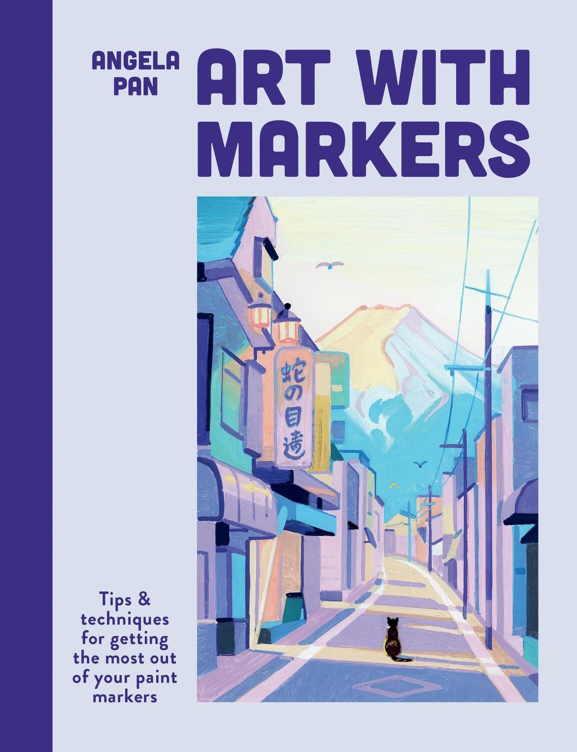 Cover: 9781781579565 | Art with Markers | Angela Pan | Taschenbuch | Englisch | 2024