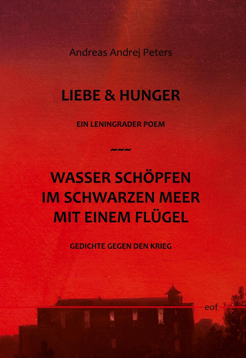 Cover: 9783758301728 | Liebe &amp; Hunger / Wasser schöpfen im Schwarzen Meer mit einem Flügel